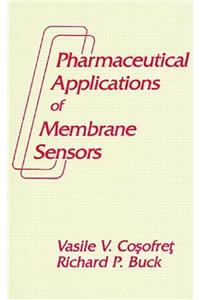 Pharmaceutical Applications Of Membrane Sensors