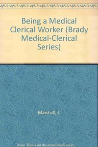 Being a Medical Clerical Worker
