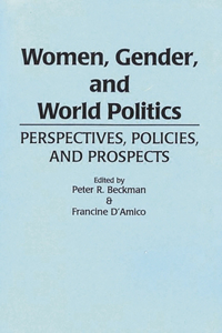 Women, Gender, and World Politics