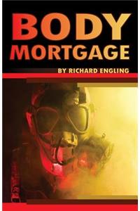 Body Mortgage