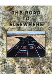 Road to Elsewhere