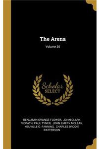 The Arena; Volume 35