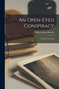 Open-eyed Conspiracy