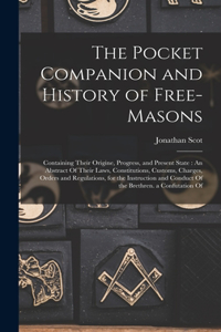 Pocket Companion and History of Free-Masons
