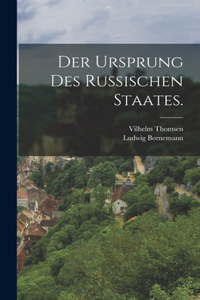 Ursprung des russischen Staates.