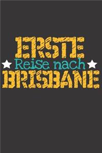 Erste Reise nach Brisbane