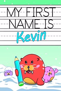 My First Name is Kevin