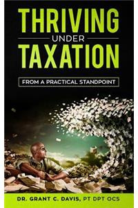 Thriving Under Taxation