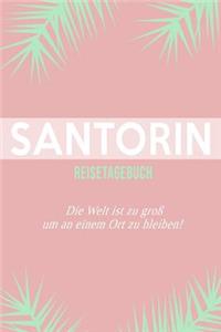 Santorin Reisetagebuch