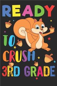 Ready to Crush 3rd Grade