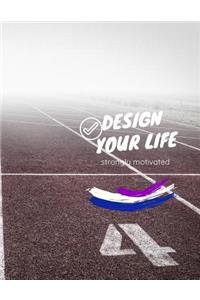 Design your life