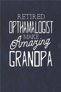 Retired Opthamalogist Make Amazing Grandpa
