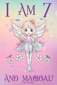 Fairy Journal I am 7 and Magical