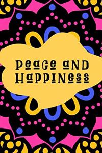 Peace and Happiness