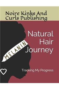 Natural Hair Journey: Tracking My Progress