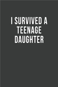 I Survived a Teenage Daughter