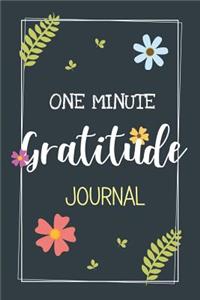 One Minute Gratitude Journal