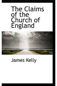 The Claims of the Church of England