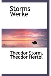 Storms Werke