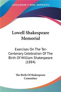 Lowell Shakespeare Memorial