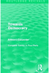 Towards Democracy