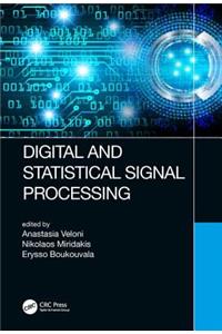 Digital and Statistical Signal Processing