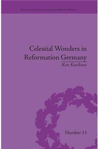 Celestial Wonders in Reformation Germany
