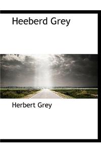 Heeberd Grey