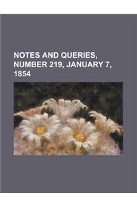 Notes and Queries, Number 219, January 7, 1854