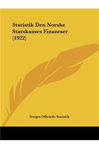 Statistik Den Norske Statskasses Finantser (1922)