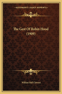 The Gest Of Robin Hood (1909)