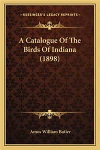 Catalogue of the Birds of Indiana (1898)