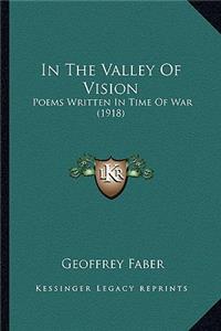 In The Valley Of Vision