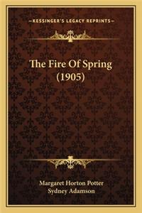 The Fire of Spring (1905)