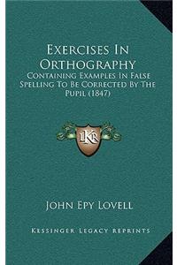 Exercises in Orthography