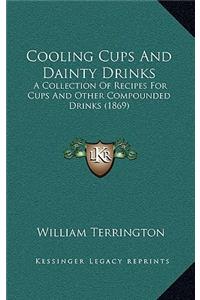 Cooling Cups and Dainty Drinks