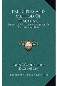 Principles and Method of Teaching