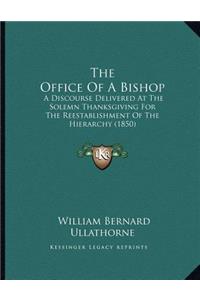 Office Of A Bishop