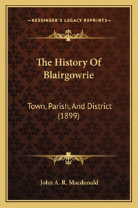 History Of Blairgowrie