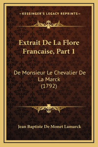 Extrait De La Flore Francaise, Part 1