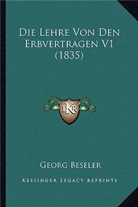 Lehre Von Den Erbvertragen V1 (1835)