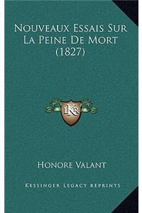 Nouveaux Essais Sur La Peine De Mort (1827)