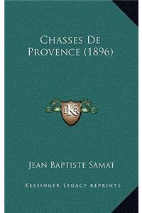 Chasses De Provence (1896)