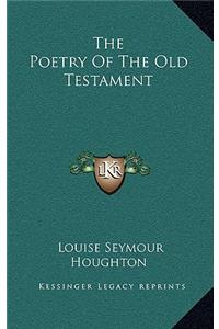 The Poetry of the Old Testament