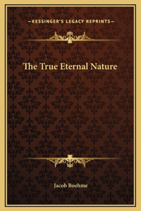The True Eternal Nature