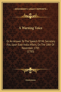 A Warning Voice