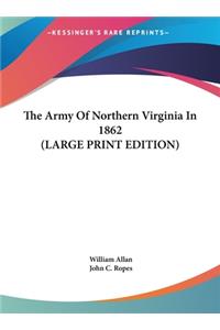 The Army of Northern Virginia in 1862