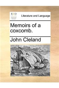 Memoirs of a Coxcomb.