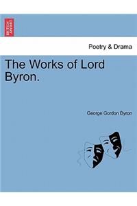 Works of Lord Byron. Vol. III