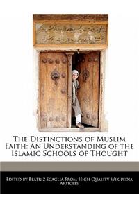 The Distinctions of Muslim Faith